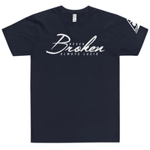 Load image into Gallery viewer, Never Broken T-Shirt